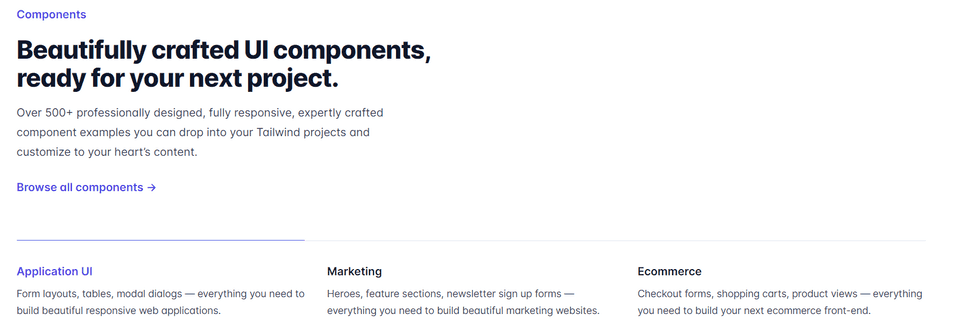 Screenshot from Tailwind UI telling the categories of components it offers: Application UI, Marketing, ECommerce along with a description of components